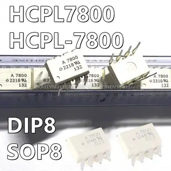 10buc/lot A7800 A7800A HCPL7800 HCPL-7800 DIP8 SOP8 17