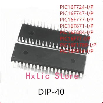 10BUC PIC16F724-I/P PIC16F747-I/P PIC16F777-I/P PIC16F871-I/P PIC16F884-I/P PIC16F77-I/P PIC16F1789-I/P PIC16F914-I/P DIP-40 7