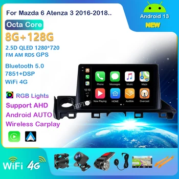 Android 13 Radio Auto Pentru Mazda 6 Atenza 3 2016 2017 2018 Navigare GPS WIFI 4G Video Carplay Auto Stereo Player Multimedia DSP 12