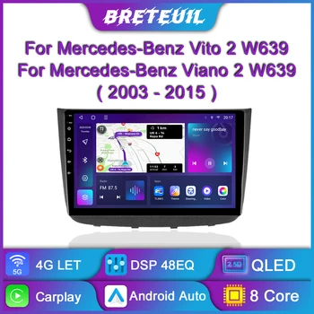 Android Radio Auto Pentru Mercedes-Benz Vito 2 W639 Viano 2 W639 2003 - 2015 Multimedia Player Video de Navigare GPS DSP Auto Stereo